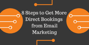 8 steps to get more direct bookings from email marketing